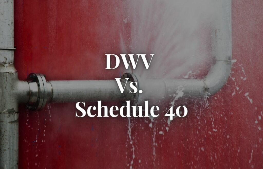 DWV vs Schedule 40